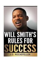Will Smith's Rules for Success 1535076925 Book Cover