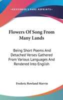 Flowers of Song from Many Lands 1163590614 Book Cover
