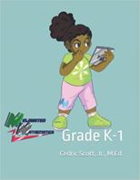 Melanated Mathematics: Grade K-1 B0F9VPGCQT Book Cover