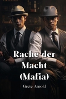 Rache der Macht (Mafia) (German Edition) 9970456105 Book Cover