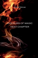 Colours of Magic - Next Chapter 1917778465 Book Cover