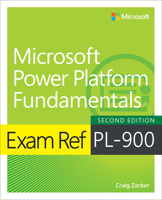 Exam Ref PL-900 Microsoft Power Platform Fundamentals 0137956584 Book Cover