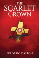 The Scarlet Crown 9464073500 Book Cover