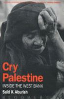 Cry Palestine: Inside the West Bank 0747510059 Book Cover
