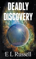 Deadly Discovery 1393055990 Book Cover