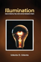 Illumination: Essays on Democracy, Culture, Peace and Social Development in Nigeria 9789182228 Book Cover