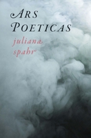 Ars Poeticas (Wesleyan Poetry Series) 0819501522 Book Cover