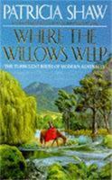 Where the Willows Weep 0747242607 Book Cover
