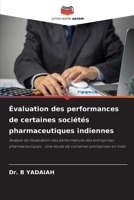 Évaluation des performances de certaines sociétés pharmaceutiques indiennes 6202362634 Book Cover