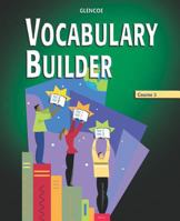 Vocabulary Builder, Course 3, Student Edition 0078616646 Book Cover