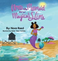Nora the Mermaid and Her Magical Slime 1665552719 Book Cover