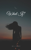 What If? 1549801600 Book Cover