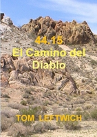 44.15 El Camino del Diablo 1312987219 Book Cover