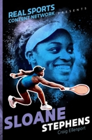 Sloane Stephens 1481482254 Book Cover