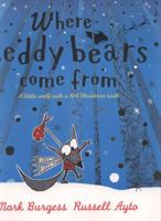 Where Teddy Bears Come From 1561454877 Book Cover
