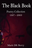 The Black Book (Poetry) B0DWQMFL27 Book Cover