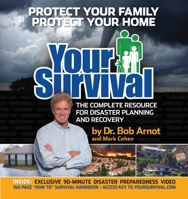 Your Survival: The Complete Resource for Disaster Planning and Recovery 1578262623 Book Cover