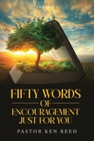 Fifty Words of Encouragement For You: Volume 1 B0CLZ3CH48 Book Cover