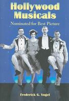 Hollywood Musicals Nominated for Best Picture 0786443421 Book Cover