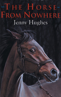 The Horse from Nowhere 1872119220 Book Cover