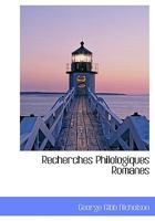 Recherches Philologiques Romanes 1116341808 Book Cover