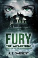 Fury: The Awakening (The Scorned Series) 1953112528 Book Cover