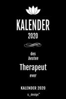 Kalender 2020 für Therapeuten / Therapeut / Therapeutin: Wochenplaner / Tagebuch / Journal für das ganze Jahr: Platz für Notizen, Planung / Planungen ... , Erinnerungen und Sprüche (German Edition) 1674239033 Book Cover