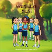 Skin Like Mine B0F2ZK1P96 Book Cover