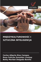 MiEdzykulturowoSC I Sztuczna Inteligencja (Polish Edition) 6209817270 Book Cover