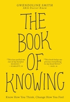 Book of Knowing 152486045X Book Cover