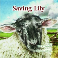 Saving Lily 1635220033 Book Cover