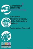 Functional Micromorphology of the Echinoderm Skeleton 1108810314 Book Cover
