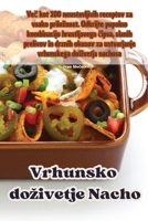 Vrhunsko iskustvo nachoa 1835519849 Book Cover