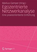 Egozentrierte Netzwerkanalyse: Eine Praxisorientierte Einfuhrung 3531184229 Book Cover