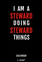 Calendar for Stewards / Steward: Everlasting Calendar / Diary / Journal (365 Days / 3 Days per Page) for notes, journal writing, event planner, quotes & personal memories 1702222489 Book Cover