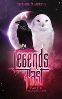 Legends of the Past: Makanias Herz 1723988545 Book Cover