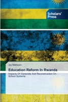 Education Reform in Rwanda 3639660242 Book Cover