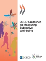 OECD Guidelines on Measuring Subjective Well-Being 926419164X Book Cover