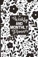 Weekly & Monthly Planner: schedule Floral Planners for Women Wife Teens and Friends And Men. B08M2G23T8 Book Cover