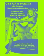 Get Up a Party!: Mid-Century Burlesque Advertising 1692362755 Book Cover