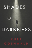 Shades of Darkness 1800746385 Book Cover