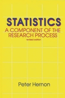 Statistics: A Component of the Research Process 1567500935 Book Cover