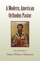 A Modern, American Orthodox Pastor 1450078877 Book Cover