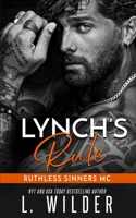 Lynch's Rule: Ruthless Sinners MC B09ZZTVDTG Book Cover