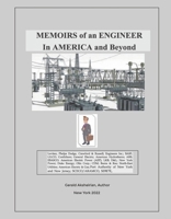 Memoirs of an Engineer in America and Beyond 0578295679 Book Cover