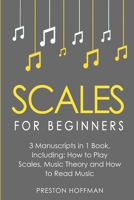 Scales: For Beginners - Bundle - The Only 3 Books You Need to Learn Music Scales for Guitar, Scales for Piano and Scale Theory Today B0D8ZWDC1J Book Cover
