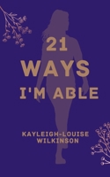 21 Ways I'm Able 9395950390 Book Cover