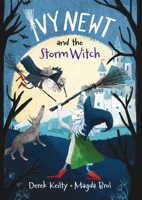 Ivy Newt and the Storm Witch 183630000X Book Cover