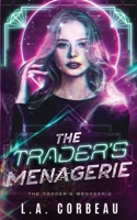 The Trader's Menagerie B0BYLPRZHY Book Cover