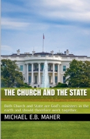 The Church and the State 1393104436 Book Cover